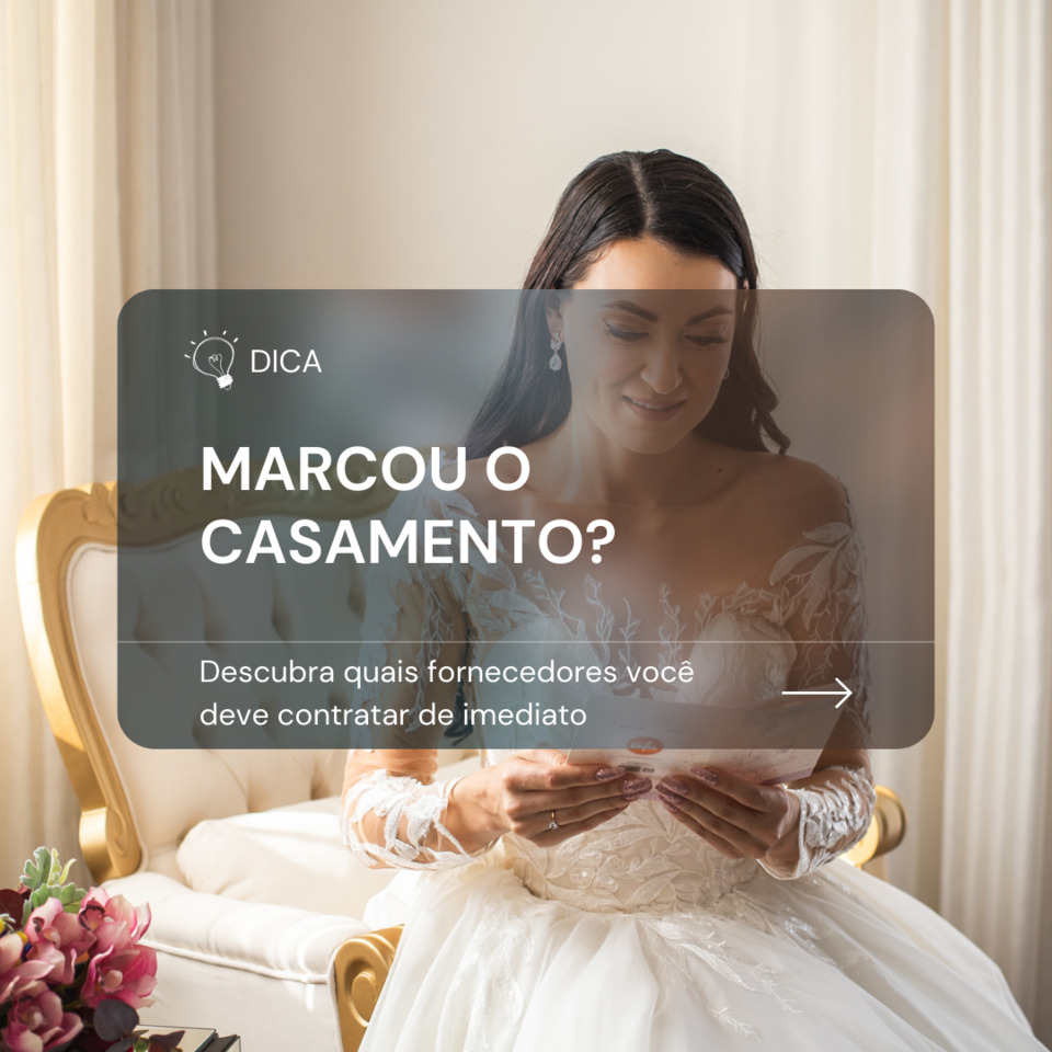 MARCAMOS O CASAMENTO, QUAIS OS PRÓXIMOS PASSOS? MARCAMOS O CASAMENTO, QUAIS OS PRÓXIMOS PASSOS?
